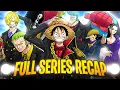 The Entire Story Of One Piece Full Manga Recap