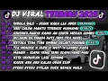 Download Lagu DJ TIKTOK TERBARU 2025 || DJ TABOLA BALE - SEJAK KAKA LIA ADEK🎵 DJ CALON MANTU IDAMAN FULL ALBUM