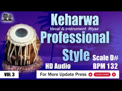 Download MP3 Keharwa Professinal Style  Loops  scale D# BPM 132 hd audio taalmala tabla studio