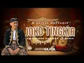Download Lagu JOKO TINGKIR (Video Lirik) ‼️ Gambus Keroncong Syahdu 2025 || M. ZAINAL MUTTAQIN