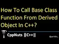 How To Call Base Class Function From Derived Object In C