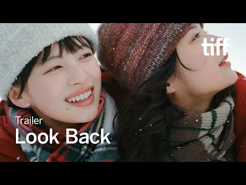 LOOK BACK Trailer | TIFF 2026 - YouTube thumbnail