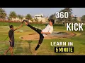 Lagu How to 360 kick | Tutorial | Hindi