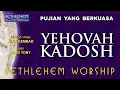 Download Lagu Yehovah Kadosh - Daud Tony