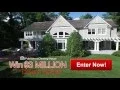 Win 3 Million Towards A Dream Home