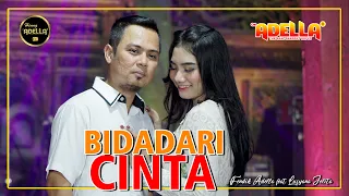 bidadari cinta fendik adella feat lusyana jelita om adella