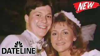 Dateline Full Season NEW Season 2026 S50 E8 True Crime Documentary