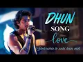 Lagu Dhun Song | Saiyaara | Ahaan Panday, Aneet Padda | Mithoon | Arijit Singh.