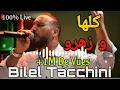 Koulha ou Zahrou Bilel Tacchini Ft HoussemMagic (كلها وزهرو)