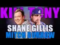 KILL TONY - SHANE GILLIS MITCH BURROW