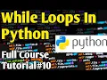 While Loop In Python Python Tutorials For Absolute Beginners In Urdu