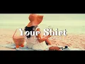 Download Lagu DJ SLOW !!! Bocil Asia - Your Shirt - ( Slow Remix )