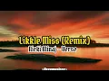 Nicki Minaj - Likkle Miss (Remix) [Verse - Lyrics]