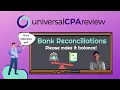 How to Balance a Bank Reconciliation Universal CPA Review