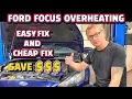 FORD FOCUS Cooling Radiator Fan Not Working How to Diagnose Engine Motor Overheating Getting Hot