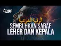 Download Lagu MUSNAHKAN SIHIR PADA SARAF LEHER DAN KEPALA