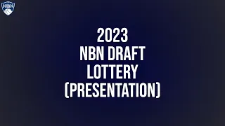 2023 NBN Draft Lottery Presentation