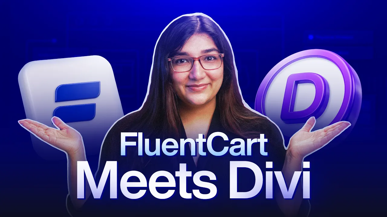 Build Custom eCommerce Store Using FluentCart & Divi Builder