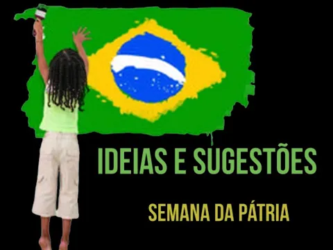 Download MP3 Sugestões de Atividades - Semana da Pátria