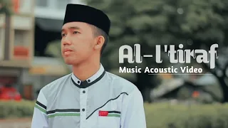 Download Al-I'TIRAF || Official Video Cover  ( Music Versi Acoustic ) by Fajar Hijaz ft Iqbal Acoustic MP3