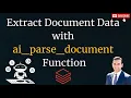 Extract Document Data with ai parse document function
