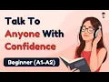 Download Lagu How to Talk to Anyone in English with Confidence | Easy English Conversation | English Podcast | A1