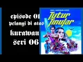 Download Lagu Sandiwara radio tutur tinular episode 01 pelangi di atas kurawan seri 06 MP3