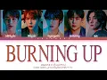 Download Lagu MONSTA X Burning Up (Feat. R3HAB) Lyrics (Color Coded Lyrics)