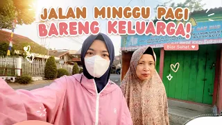 Minggu Pagi Jalan Santai Bareng Keluarga | Momen Sederhana yang Bikin Bahagia 😍