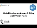 Model Deployment using R Shiny and Python Flask