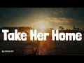 Download Lagu Take Her Home (Lyrics) - Kenny Chesney | TruckBed Radio