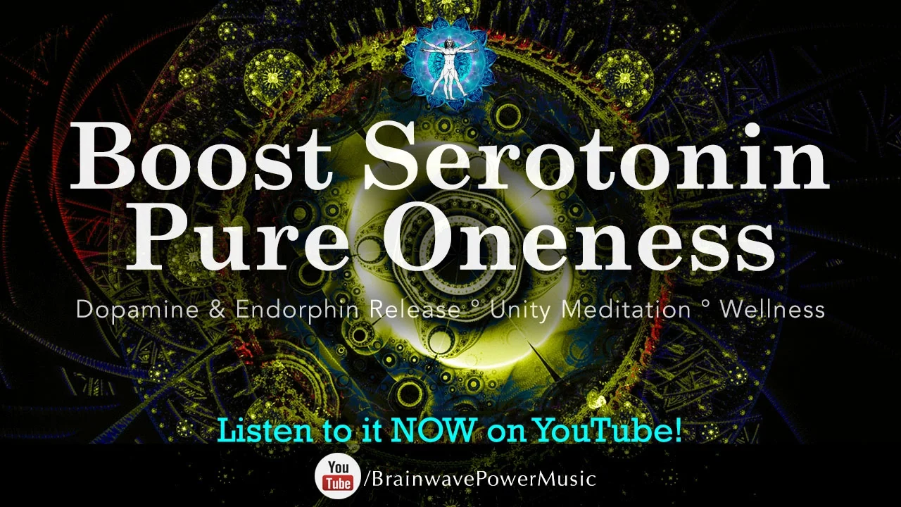 Boost Serotonin Pure Oneness - Dopamine & Endorphin Release, welltation, Wellness