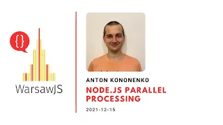 Anton Kononenko - Node js parallel processing