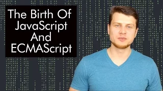 Javascript Tutorial JavaScript and ECMAScript History in less than 3 minutes