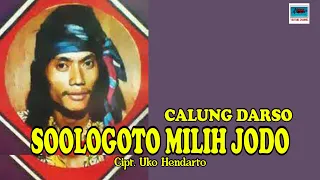 Download CALUNG DARSO (HENDARSO \u0026 NENENG YETI S.) - SOLOGOTO MILIH JODO MP3