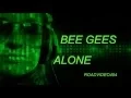 Download Lagu Alone + Bee Gees + Lyrics / HD 1080p