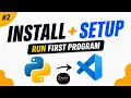 Install Python VSCode Setup Them and Run Your First Program Full Python Course For Beginners