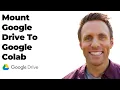 How to Mount Google Drive to Google Colab Full Guide