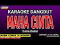 Download Lagu MAHA CINTA KARAOKE DANGDUT - YUNITA ABABIEL