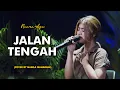Download Lagu JALAN TENGAH - NAURA AYU | Cover by Nabila Maharani