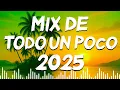 Download Lagu Mix Variado 2025 🎶 Musica Variada De Todo Un Poco 2025 Mayo | Mix Exitos Variados 2025