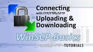 WinSCP Tutorial - Connecting with FTP FTPS SFTP uploading and downloading