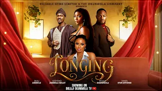 LONGING-  NIGERIAN MOVIES 2026 LATEST FULL MOVIES