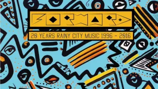 Download VARIOUS ARTISTS - FORWARD ( 20 years of Rainy City Music LP ) snippets MP3