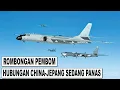 Lagu JEPANG \u0026 KOREA DIBUAT SIAGA, PEMBOM RUSIA DAN CHINA TERBANG BERSAMA