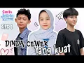 Download Lagu Dinda Cewek Yang kuat || CJS4 EPS 1 #CJS4 #ceritajekhoseason4