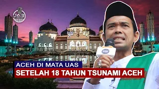  jab podcast aceh dimata ustadz abdul somad setelah 18 tahun tsunami aceh