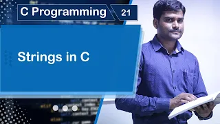 Strings in C - C Programming Tutorial 21