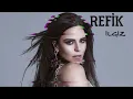 Simge - Sevmek Yüzünden (Refik İlgiz Remix)