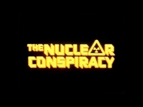 The Nuclear Conspiracy (1986) - Trailer (VHS)